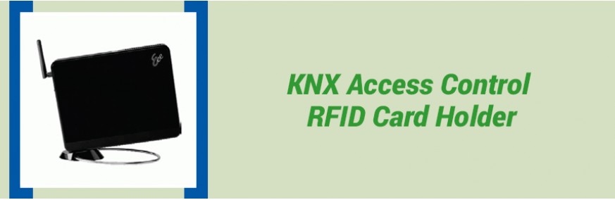 KNX Access Control RFID Card Holder